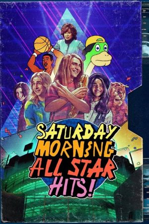 Saturday Morning All Star Hits! (2021) poster