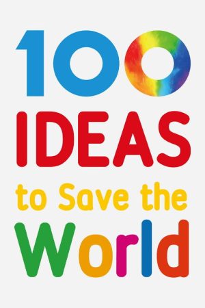 100 Ideas to Save the World (2021) poster