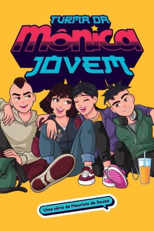Turma da Mônica Jovem (2019) poster