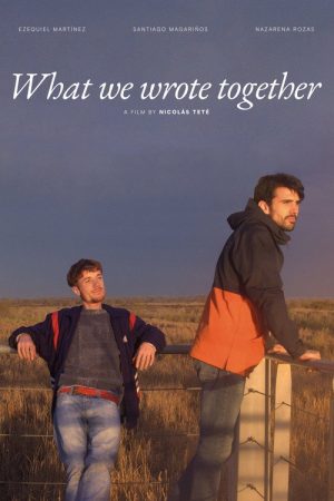 What We Wrote Together (2025) poster