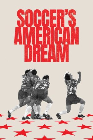 Soccer’s American Dream (2026) poster