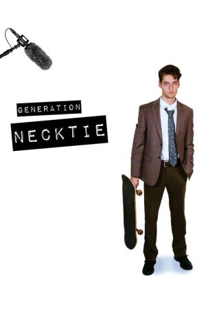 Generation Necktie (2025) poster