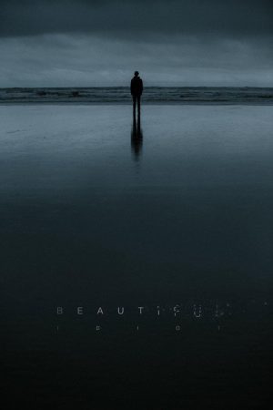 Beautiful Idiot (2018) poster