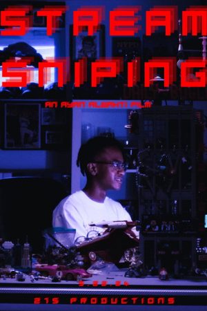 Stream Sniping (2024) poster