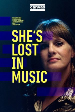 She’s Lost in Music (2021) poster