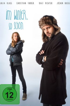 Im Winter, so schön (2016) poster