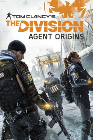 Tom Clancy’s The Division: Agent Origins (2016) poster