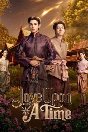 Love Upon a Time (2026) Web Series — Cast, Story & Where to Watch | MovieLinkBD poster