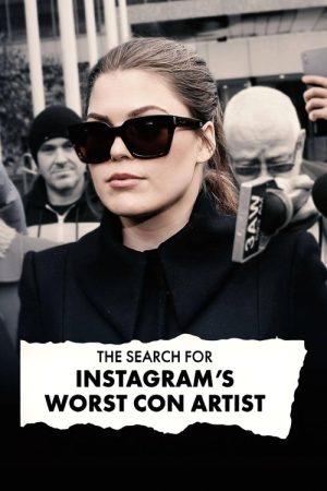 The Search for Instagram’s Worst Con Artist (2023) poster