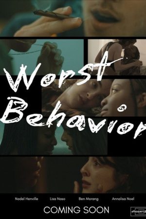 Worst Behavior (2026) poster