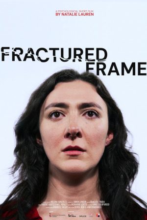 Fractured Frame (2025) poster