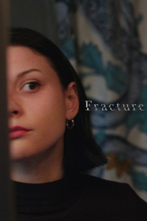 Fracture (2022) poster