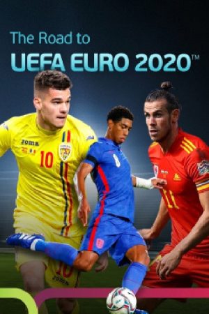 The Road to UEFA EURO 2020 (2021) poster