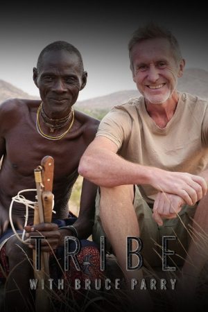 Tribe with Bruce Parry (2025) poster