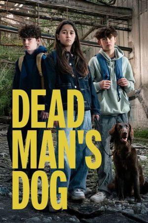 Dead Man’s Dog (2025) poster