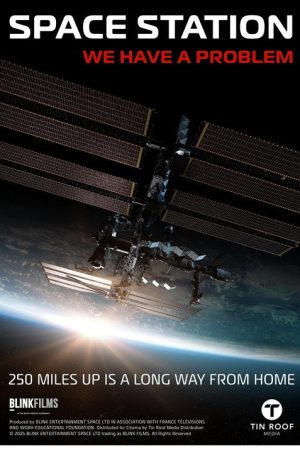 Space Station: We Have A Problem (2025) poster
