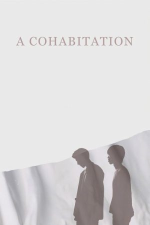 A Cohabitation (2019) poster