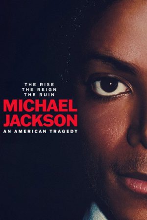 Michael Jackson: An American Tragedy (2026) poster