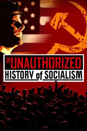 The Unauthorized History of Socialism (2020) poster
