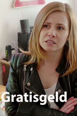 Gratisgeld (2017) poster