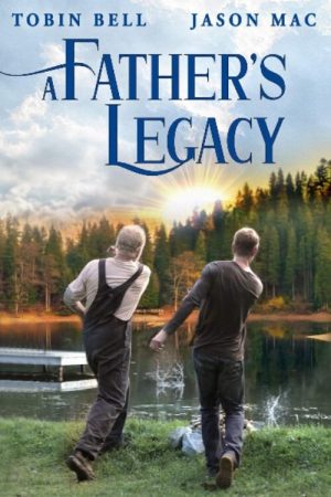 A Father’s Legacy (2021) poster