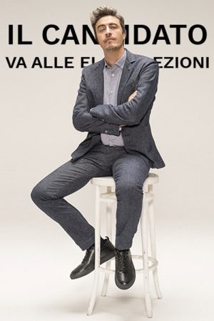 Il candidato va alle elezioni (2018) poster