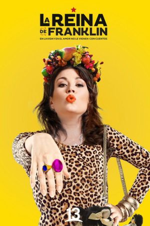La reina de Franklin (2018) poster