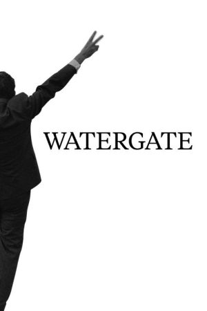 Watergate (2018) poster