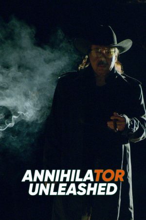 Annihilator Unleashed (2026) poster