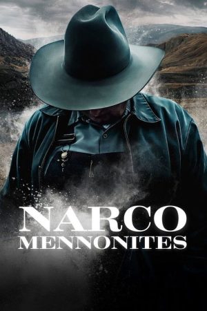 Narco Mennonites (2026) poster