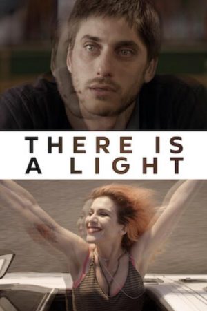 There Is a Light (2017) poster