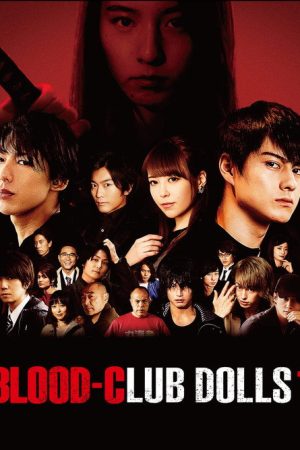 Blood-Club Dolls 1 (2018) poster