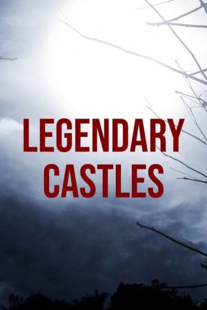 Legendary Castles (2022) poster