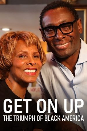 Get On Up: The Triumph of Black America (2023) poster