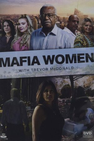 Mafia Women With Trevor McDonald (2017) poster
