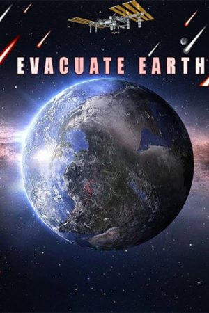 Evacuate Earth (2016) poster