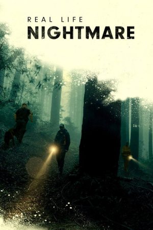 Real Life Nightmare (2019) poster