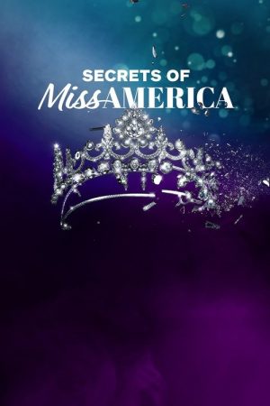 Secrets of Miss America (2023) poster
