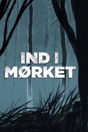 Ind i mørket – med Mørkeland og Richelsen (2020) poster
