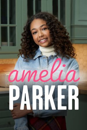 Amelia Parker (2021) poster