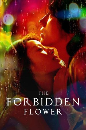 The Forbidden Flower (2023) poster