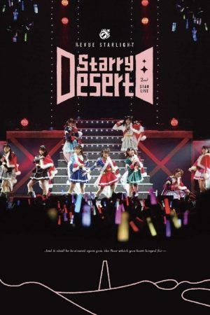 Revue Starlight 2nd StarLive “Starry Desert” – Documentary (2019) poster