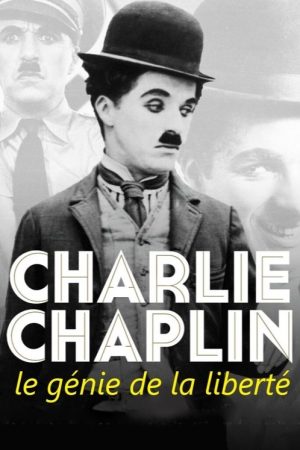 Charlie Chaplin, The Genius of Liberty (2020) poster