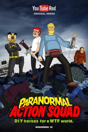 The Paranormal Action Squad (2016) poster