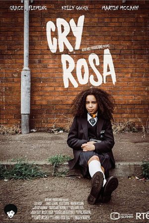 Cry Rosa (2017) poster