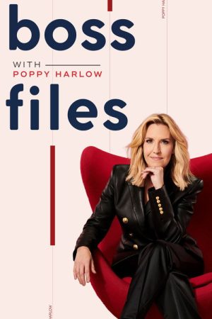 Boss Files with Poppy Harlow (2022) poster