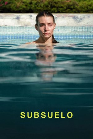 Subsuelo (2025) poster