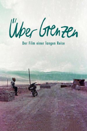 Über Grenzen (2019) poster
