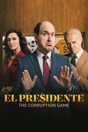 El Presidente (2020) poster