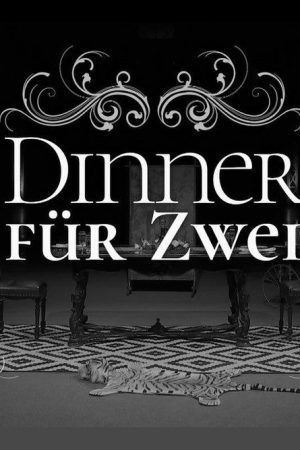 Dinner für Zwei (2020) poster